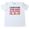 I Survived The End Of The World 12.21.12 - Mayan Apocalypse - Tee Shirt